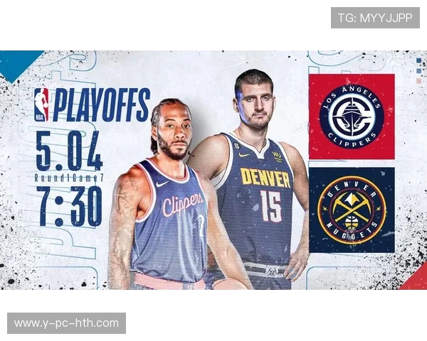 NBA掘金对快船精彩直播平台推荐与赛事分析全攻略